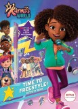 Karma&#039;s World: Time to Freestyle! Activity Book