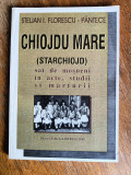 Chiojdu Mare (Starchiojd), Prahova - Stelian Florescu, autograf / R2P3F, Alta editura