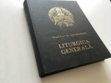 PR.PROF ENE BRANISTE, LITURGICA GENERALA CU NOTIUNI DE ARTA BISERICEASCA. EDITURA IBM AL BOR 1985