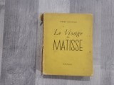 Le Visage de Matisse -Pierre Courthion