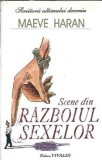 Scene din razboiul sexelor - Maeve Haran, Editie Clasica, Romane Celebre, Literatura Straina, 1996, Vivaldi