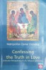 Confessing the truth in love - 2001 - Daniel Ciobotea ($Y150)