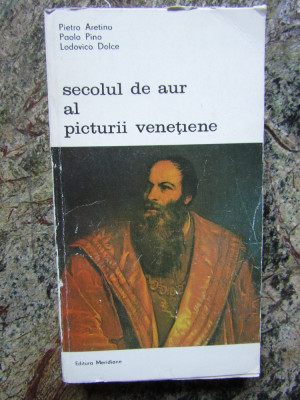 Secolul de aur al picturii venetiene - PIETRO ARETINO foto