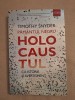 Păm&acirc;ntul negru ~ Holocaustul ca istorie și avertisment - Timothy Snyder, 2018, Humanitas