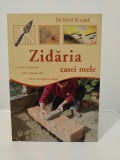 Zidaria casei mele-Editura Art