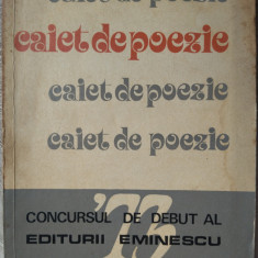 CAIET POEZIE 1973/CONCURS DEBUT ED. EMINESCU:Grid Modorcea/Mihai Olos/Fl.Slapac+