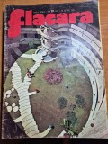 revista flacara 14 iulie 1973 - reclama mobra 50