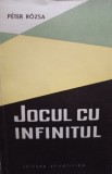 Peter Rozsa - Jocul cu infinitul (Editia: 1959)
