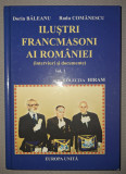 Dorin Baleanu, Radu Comanescu - Ilustri francmasoni ai Romaniei