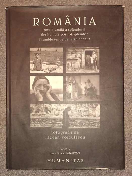 ROMANIA * TINUTA UMILA A SPLENDORII&nbsp;