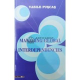 Managing global interdependencies - 2010 - Vasile Puscas ($O114)