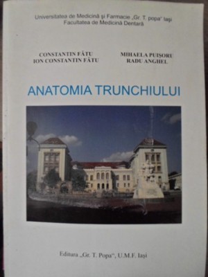 ANATOMIA TRUNCHIULUI-C-TIN FATU, ION C-TIN FATU, MIHAELA PUISORU, RADU ANGHEL foto