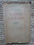 POUR L &#039;ESPRIT ET LA LIBERTE par JULES ROMAINS , 1937