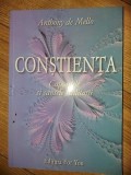 Constienta: Capcanele si sansele realitatii- Anthony de Mello