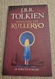 Povestea lui Kullervo J. R. R. Tolkien