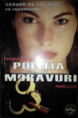 Poliția de moravuri - Femeia din umbră foto