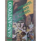 URMARITI, PRINDETI SI ADUCETI: WHISKY-SAN ANTONIO-117738