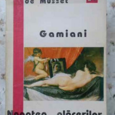 GAMIANI NOAPTEA PLACERILOR-ALFRED DE MUSSET