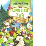 Lupul si cei 7 iezi - Stiu sa citesc cu litere mari de tipar - Fratii Grimm