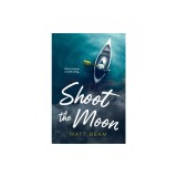 Shoot the Moon