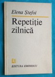 Elena Stefoi &ndash; Repetitie zilnica ( prima editie )