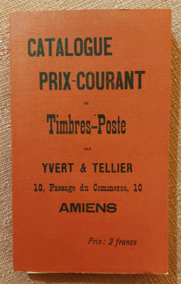 Catalogue de timbres-poste. Prix courant. Amiens, 1897 - Yvert et Tellier foto