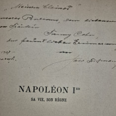 Carte veche 1925 Leon Meyniel Napoleon l sa vie son regne