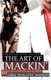 The Art of Mackin&#039;-10 Year Anniversary Edition
