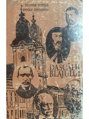 Nicolae Comsa - Dascalii Blajului (Editia: 1994) foto