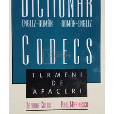 Tatiana Chera - Dictionar englez-roman, roman-englez. Termeni de afaceri (editia 1999)