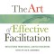 The Art of Effective Facilitation: Reflections from Social Justice Educators