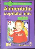 ALIMENTATIA COPILULUI MIC-MONICA RADU-355202