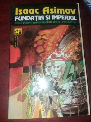 FUNDATIA SI IMPERIUL ^ ISAAC ASIMOV foto