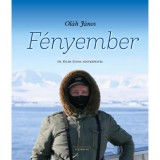 F&eacute;nyember - Ol&aacute;h J&aacute;nos