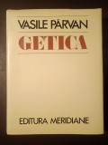 Vasile P&acirc;rvan - Getica: o proto-istorie a Daciei (1982; ed. Radu Florescu)