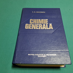 CHIMIE GENERALĂ /C.D. NENIȚESCU *