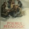 myh 537 - POEMUL PEDAGOGIC - AS MAKARENKO - ED 1956