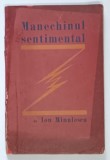 MANECHINUL SENTIMENTAL de ION MINULESCU , 1926