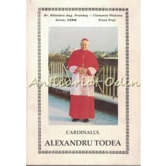 Cardinalul Dr. Alexandru Todea - Silvestru A. Prundus, Clemente Plaianu