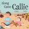 Along Came Callie
