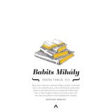 Tim&aacute;r Virgil fia - Babits Mih&aacute;ly