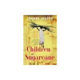 Children of Sugarcane