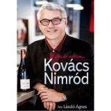 Kov&aacute;cs Nimr&oacute;d - J&oacute; pinc&eacute;r voltam... - L&aacute;szl&oacute; &Aacute;gnes
