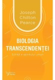 Cumpara ieftin Biologia transcendentei