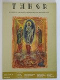 TABOR , REVISTA DE CULTURA SI SPIRITUALITATE ROMANEASCA , ANUL VI , NUMARUL 4 , IULIE , 2012