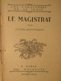 LE MAGISTRAT-PIERRE BOUCHARDON