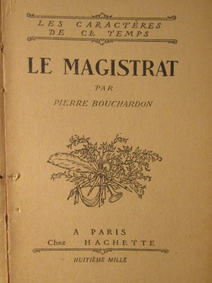 LE MAGISTRAT-PIERRE BOUCHARDON foto