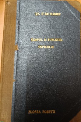 DR. M DE FLEURY - CORPUL ȘI SUFLETUL COPILULUI foto