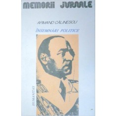 INSEMNARI POLITICE-ARMAND CALINESCU 1990