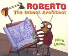 Roberto: The Insect Architect foto